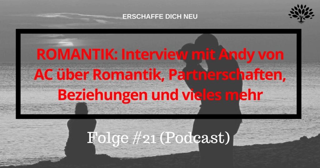 #21 Romantik Interview Andy AC