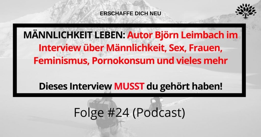 Männlichkeit Leben: Interview mit Björn Leimbach