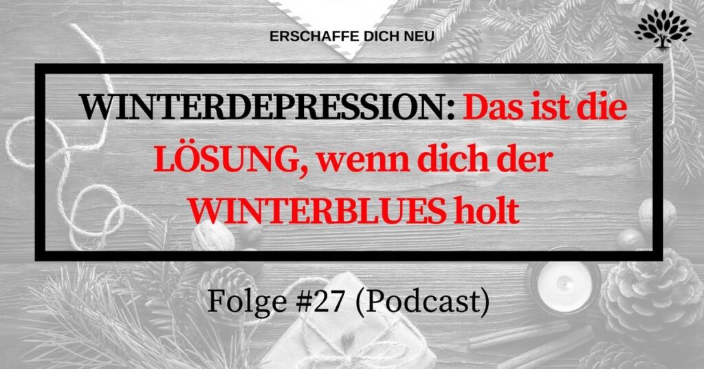 Folge 27 Winterdepression