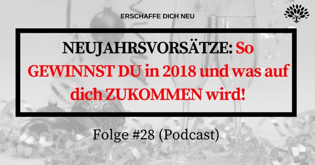 Folge 28 Neujahrsvorsätze