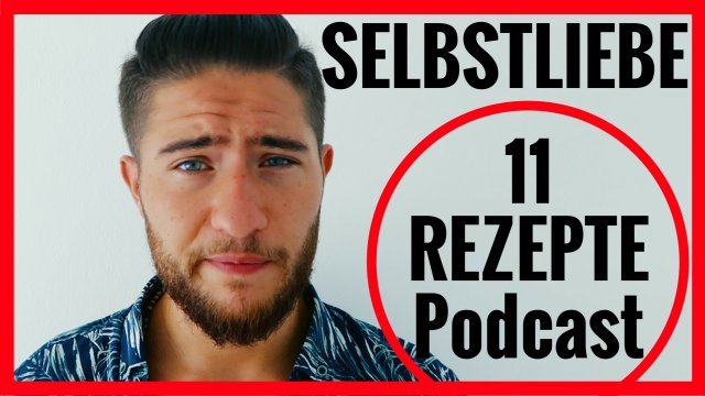 Selbstliebe lernen Podcast