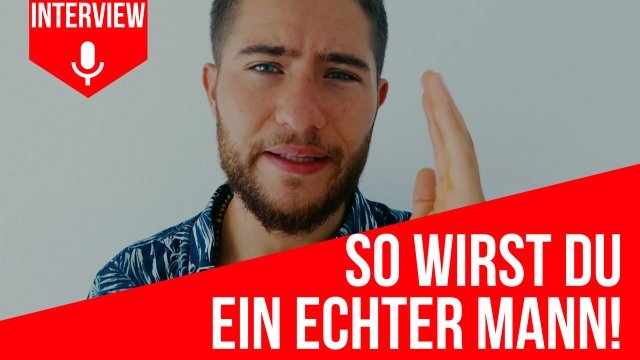 #54: Wie du eine erfolgreiche und glückliche Person wirst - Nick im Interview über Männlichkeit, Dating, Freunde finden und Persönlichkeitsentwicklung