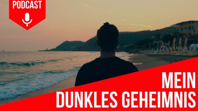 #55: Mein dunkles Geheimnis